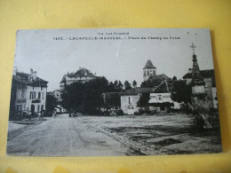 T2 5577 CPA 1930 - 46 LACAPELLE MARIVAL - PLACE DU CHAMP DE FOIRE - ANIMATION - Lacapelle Marival