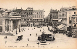 FRANCE - Bordeaux - La Place De La Comédie - Theatre Square - LL - Animé - Carte Postale Ancienne - Bordeaux