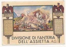 1936 COLONIE ITALIANE AFRICA ORIENTALE BELLA CARTOLINA DIVISIONE FANTERIA DELL'ASSIETTA  DA PM 84 VIA AEREA - Oost-Afrika