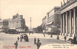 CPA - FRANCE - 33 - BORDEAUX - Le Grand Théâtre - Place De La Comédie - Bordeaux