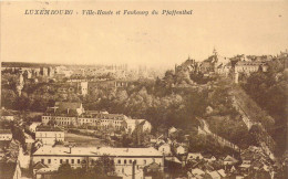 LUXEMBOURG - Ville-Haute Et Faubourg Du Pfaffenthal - Carte Postale Ancienne - Lussemburgo - Città