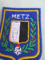 Ecusson Tissu Ancien / France / METZ / Moselle / Lorraine / Vers 1970 - 1980                                 ET466 - Patches