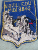 Ecusson Tissu Ancien / France / Aiguille Du Midi / Cahors / Vers 1970 - 1980                                 ET467 - Patches