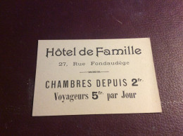 Hotel De Famille / Garden Bar / Rue Fondaudége /  Bordeaux 33 Gironde - Cartes De Visite