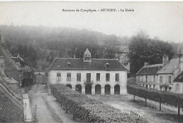 Attichy. La Mairie Et Les Alentours. - Attichy