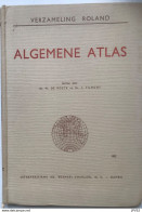 Algemene Atlas - 1955 - Verzameling Roland - H35x25 - 36 Kaarten - Geografía