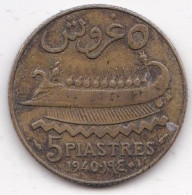 Etat Du Grand Liban, 5 Piastres 1940 , En Bronze, KM# 5 -  Lec# 31 - Líbano