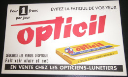 OPTICIL Buvard Très Belle Illustration Bel état -" évitez La Fatigue De Vos Yeux " En Vente Chez Les Opticiens Lunetiers - O