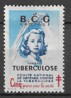 France 1948 Antituberculeux Tuberculose Tuberculosis Tuberkulose Propreté Le BCG  VIGNETTE Reklamemarke CINDERELLA - Erinnofilia