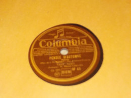 COLUMBIA  DISQUE 78 TOURS TRISTESSE - PENSEE D AUTOMNE TINO ROSSI - 78 T - Discos Para Fonógrafos