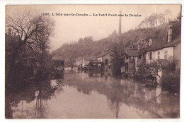 (25) 388, L'Isle Sur Le Doubs, Gaillard-Pretre 1136, Le Petit Pont Sur Le Doubs - Isle Sur Le Doubs