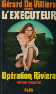 Opération Riviera De Don Pendleton (1974) - Acción