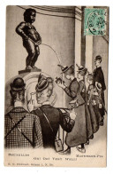 Humour--OH !  OH !  Very Well !--BRUXELLES-env 1900---Manneken Pis--illustrateur ???? Carte Précurseur - Humour