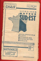 Livre - Horaire De Trains, Livret Chaix, Horaire Mayeux Sud-Est, été 1945, 32 Pages - Europe