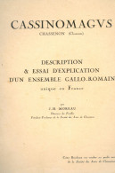 Publication  "CASSINOMAGVS  Chassenon  Charente  Description & Essais D'explication D'un Ensemble Gallo-Romain - Poitou-Charentes