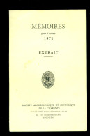 Mémoirees Pour L'Année 1971 Ste Archéologique Et Historique De La Charente - Poitou-Charentes