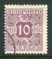 DENMARK 1914 Avisporto (newspaper Accounting Stamps) Perf. 14:14½  10 Ø.. Used.  Michel 4Y - Usado