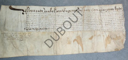 Sint-Pieters-Leeuw/Oudenaken - Manuscript Perkament - 1619? Albrecht En Isabella   (V2660) - Manoscritti