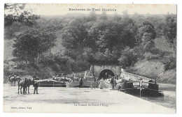 Cpa: 54 FOUG (ar. Toul) Le Tunnel Du Canal (Péniches Et Chevaux De Halage)  Ed. Poirot - Foug