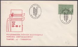 1962 - FINLAND - Special Commemorative Cover Nordiska Arbetar-Musikfest + SG 634 [Locomotive "Ilmarinen"] + TAMPERE - Storia Postale