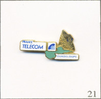Pin's Télécom - France Telecom / Unité De L’Ile De La Guadeloupe. Non Est. EGF. T988-21 - Telecom De Francia
