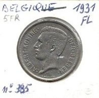 Belgique - Pièce De 1 Belga Ou 5 Francs N° 385 Version Néerlandaise - Albert 1er - 1931 - 5 Francs & 1 Belga