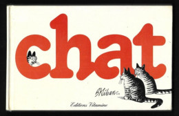 CHAT.   Livre Illustré Par B. Kliban.   Editions Vitamine.   Dessins Humoristiques De Chats. - Platten Und Echtzeichnungen