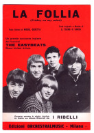 21823 " SPARTITO-EDIZIONI ORCHESTRALMUSIC-MILANO-THE EASYBEATS-LA FOLLIA-BOBBY GOLDSBORO-ADESSO E' TARDI " - Scores & Partitions