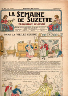 La Semaine De Suzette N°32 Dans La Vieille Cuisine - La Fête De La Semaine De Suzette - Sept Korrigans Au Clair De Lune - La Semaine De Suzette