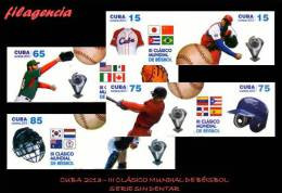 PIEZAS. CUBA MINT. 2013-08 III CLÁSICO MUNDIAL DE BÉISBOL. SERIE SIN DENTAR - Geschnittene, Druckproben Und Abarten