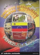 CATALOGO ESPECIALIZADO DE TARJETAS TELEFONICAS DE VENEZUELA 2000 (NUEVO-MINT) - Books & CDs