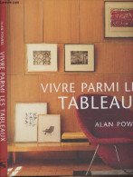 Vivre Parmi Les Tableaux - Powers Alan - 2001 - Innendekoration