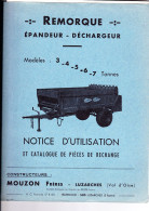 MATERIEL AGRICOLE - NOTICE TECHNIQUE REMORQUE EPAUDEUR MOUZON FRERES TYPE MB 35 - LUZARCHES - Tractores