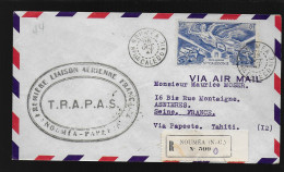 1ere Liaison Aérienne T.R.A.P.A.S. Nouméa Papeete Poste Aérienne 8f Nouvelle Calédonie Asnières Via Tahiti Recommandé - Cartas & Documentos