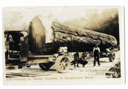 Logging On Sunset Highway At Snoqualmie Falls - Real Photo PC (RPPC) - Seattle