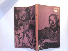 Henry Miller In Selbstzeugnissen Und Bilddokumenten - Biographies & Mémoires