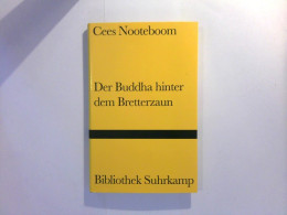 Der Buddha Hinter Dem Bretterzaun - Eine Erzählung - Nuevos