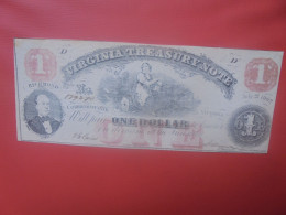 VIRGINIA 1$ 1862 Circuler  (B.30) - Devise De La Confédération (1861-1864)