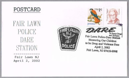 FAIR LAWN POLICE - D.A.R.E. To Resist Drugs And Violence. Fair Lawn NJ 2002 - Drogue