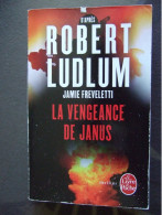 LA VENGEANCE DE JANUS / D'APRES ROBERT LUDLUM / JAMIE FREVELETTI - Non Classificati