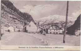 Souvenir De La Frontière Franco-Italienne A 1800 Mètres - Douane - Douane