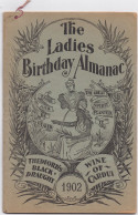 33652# USA LADIES BIRTHDAY ALMANAC 1902 THEDFORD'S BLACK DRAUGHT WINE CARDUI DRUGS MEDICINES CHEMICALS ALMANACH - Femminili