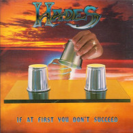 HADES    /   IF AT FIRST YOU DON'T SUCCEED - Hard Rock & Metal