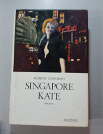 Robert Standish Rizzoli 1966 Singapore Kate - Berühmte Autoren