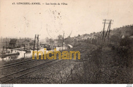 C P A  60  -    LONGUEIL  -  ANNEL - Les Bords De   L'oise - Longueil Annel