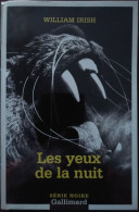 William IRISH Les Yeux De La Nuit Série Noire 2724 (EO, 06/2005) - Série Noire