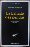 Steven WOMACK La Ballade Des Pendus Série Noire 2468 (EO, 05/1997) - Série Noire