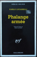 Carlo LUCARELLI Phalange Armée Série Noire 2441 (EO, 10/1996) - Série Noire