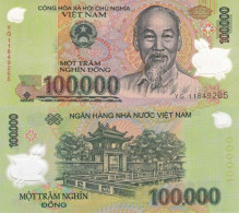 VIETNAM 100.000 100000 Dong 2011 UNC, P-122h  Polymer - Viêt-Nam