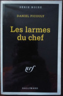 Daniel PICOULY Les Larmes Du Chef Série Noire 2346 (07/1997) - Série Noire